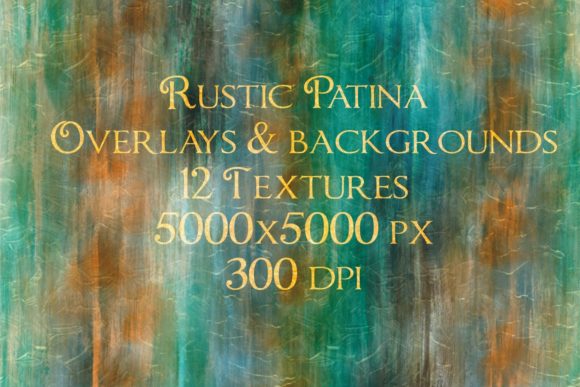 Download Rustic Patina Overlay Textures - Texture Collection